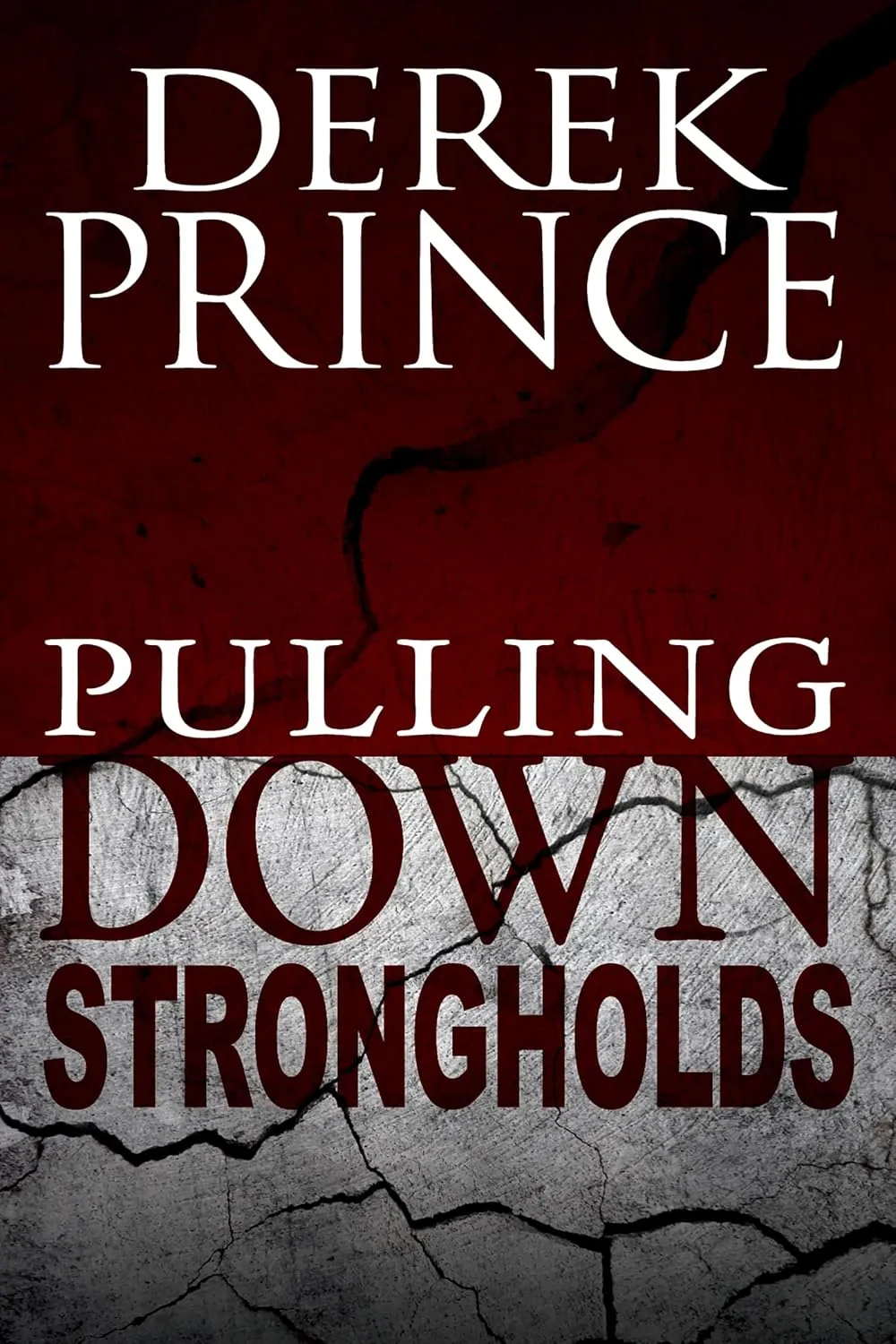 Pulling Down Strongholds (Pocket Size) Mass Market Paperback  May 31, 2013